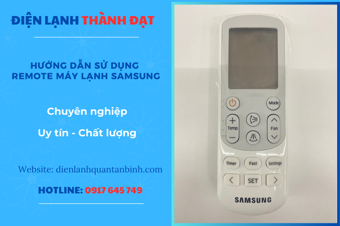 HƯỚNG DẪN SỬ DỤNG REMOTE MÁY LẠNH SAMSUNG