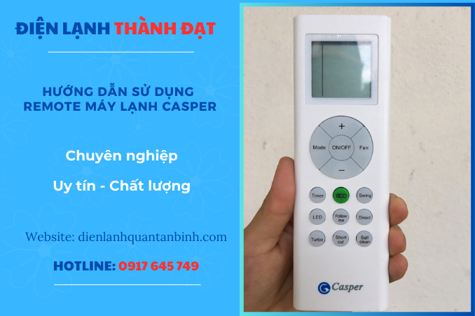 HƯỚNG DẪN SỬ DỤNG REMOTE MÁY LẠNH CASPER