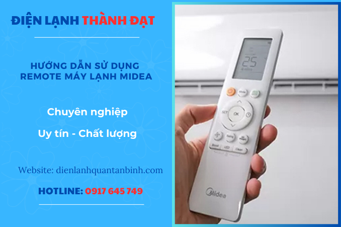 HƯỚNG DẪN SỬ DỤNG REMOTE MÁY LẠNH MIDEA