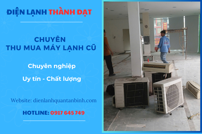 THU MUA MÁY LẠNH TREO TƯỜNG CŨ KHU VỰC BÌNH DƯƠNG